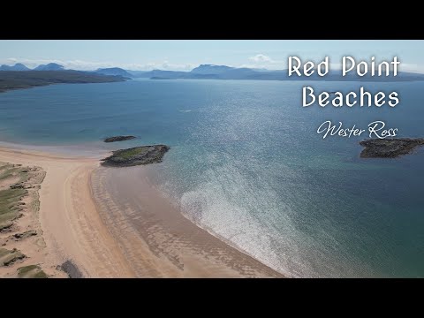 Red Point Beaches - Wester Ross - Scotland | 4K | DJI Mini 3 Pro