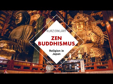 Briefly explained: Zen Buddhism - religion in Japan