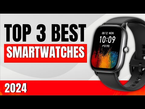 Smartwatch Best: Top 3 Best Budget Smartwatches of 2024