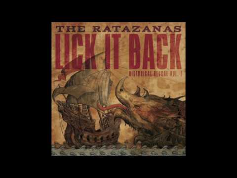 The Ratazanas - Lick It Back [2011] (Full Album)