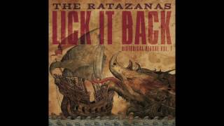 The Ratazanas - Lick It Back [2011] (Full Album)