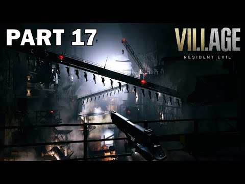 Resident Evil 8 Village Gameplay Walkthrough Part 17 Full Game (PS5) No Commentary