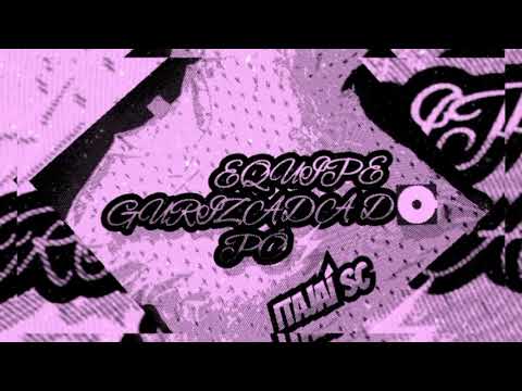 09 CD MEGA FUNK EQUIPE GURIZADA DO PÓ VOLUME 3