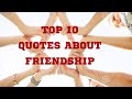 10 Quotes About Friendship L Friendship Quotes In English