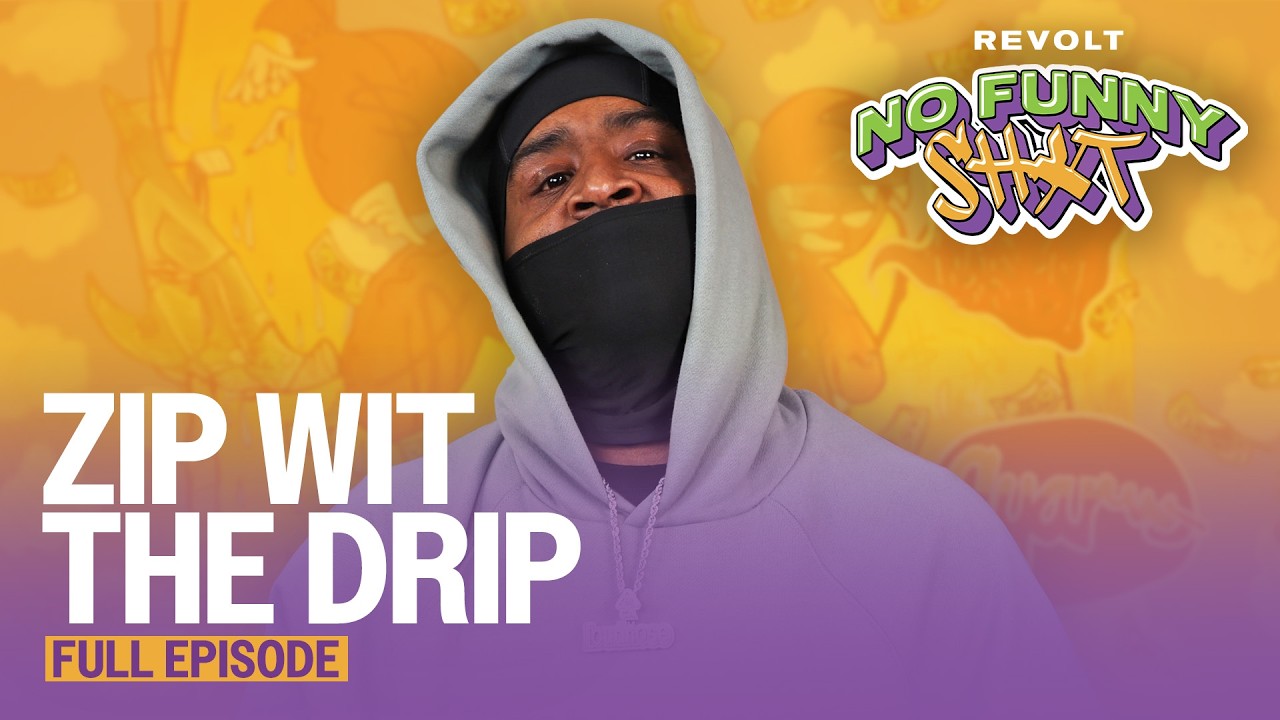 Zip Wit Tha Drip On Doing 18 Years, Gucci Mane Beef & Why The Streets Got No Rules | No Funny Shxt