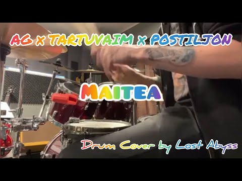 AG x TARTUVAIM x POSTILJON - MAITEA | Drum Cover
