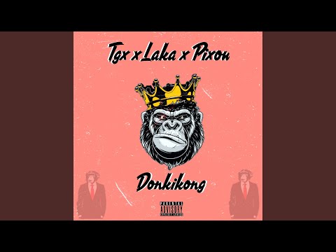 Donkikong (feat. Laka & Pixou)