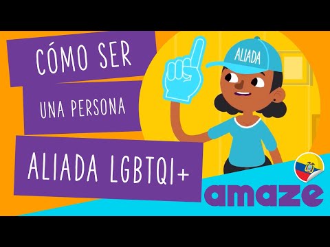 Cómo ser una persona aliada LGBTQI+ (Ecuador con LSEC)