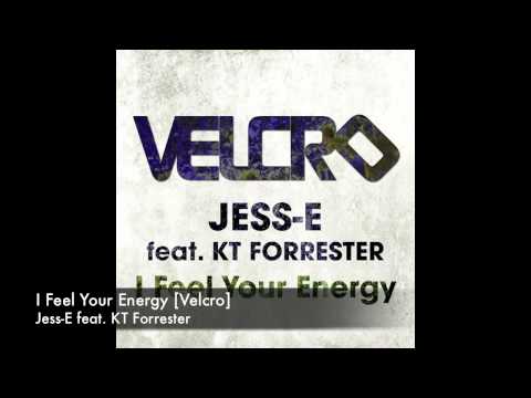 Jess-E feat. KT Forrester - I Feel Your Energy [Velcro]