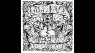 Face to Face - Laugh Now, Laugh Later (full album)