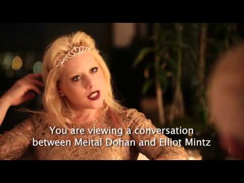 Meital Dohan Conversation With Elliot Mintz