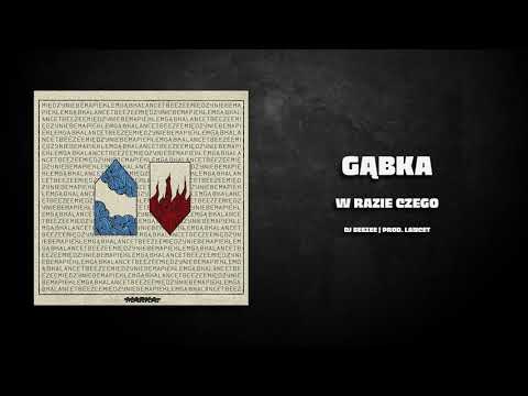 GĄBKA - W razie czego (prod. Lancet)
