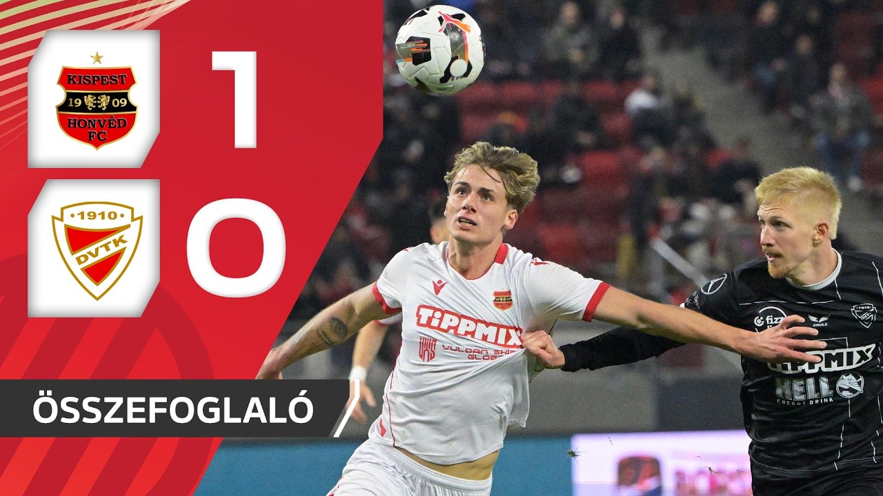 Budapest Honvéd vs Diósgyőri VTK Highlights