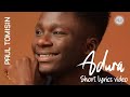 'Adura' by PAUL TOMISIN short lyrical video