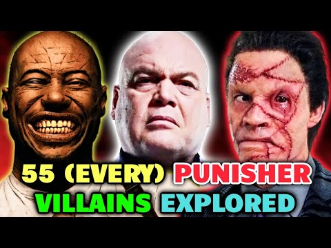 55 (Every) Psychotic & Disturbing Punisher Villains - Backstories - Most Insane Rogue's Gallery