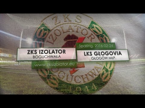 sparing: Izolator Boguchwała - Głogovia 3-1 [SKRÓT WIDEO]