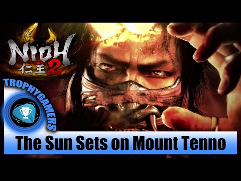 Nioh 2 - The Sun Sets on Mount Tenno - Last Chance Trial Demo Walkthrough