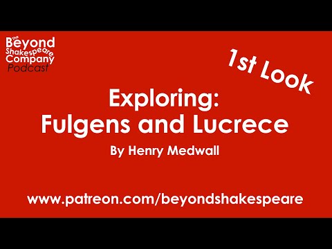 1 Fulgens and Lucrece (Beyond Shakespeare, webcam, 2020)