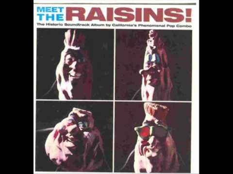 Meet the Raisins- Cool Jerk
