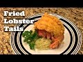 Fried Lobster Tail