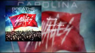 Breathe Carolina - Sellouts (Clean)