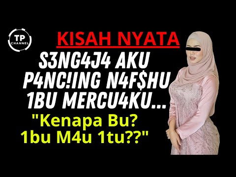 Kisah Nyata - CERITA KEPADA IBU MERTUA | Viral