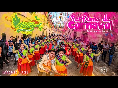 Comparsa San Miguel Arcángel - Perfume de Carnaval