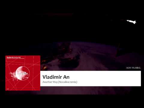SH007 Vladimir An - Another Way(Novaline Remix)[SpaceHorizon]