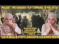 MALAYSIA SELAMATKAN TENTARA AMERIKA BLACK HAWK DOWN MALBATT MISI BAKARA ️FILM TERMAHAL MALAYSIA