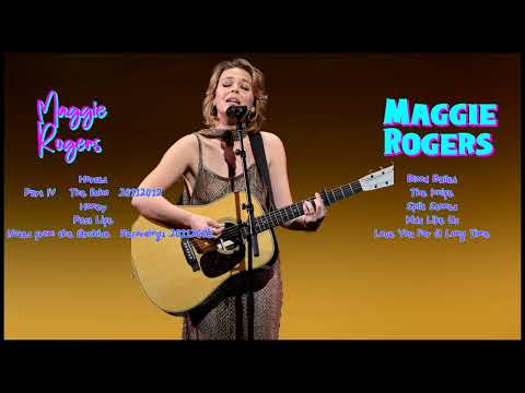 Maggie Rogers-Timeless hits selection-Finest Hits Playlist-Compatible