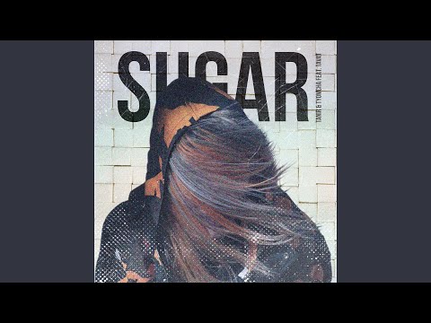 Sugar (feat. Tavat)