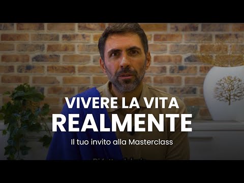 Imparare a VIVERE per andare oltre la paura della MORTE | Masterclass con Daniel Lumera
