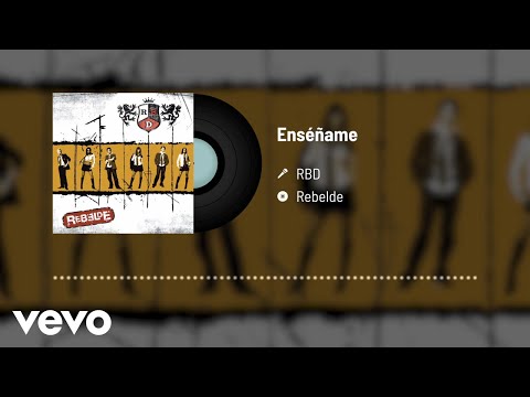 RBD - Enséñame (Audio)