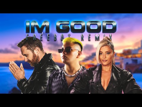 David Guetta & Bebe Rexha - I'm Good (Freebot Remix) #TEKTRIBAL #GUARACHA
