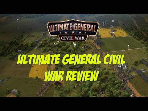 Ultimate General Civil War Review