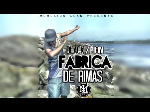 HIP-HOP 2017 BLACK LION-FABRICA DE RIMAS (OFICIAL)
