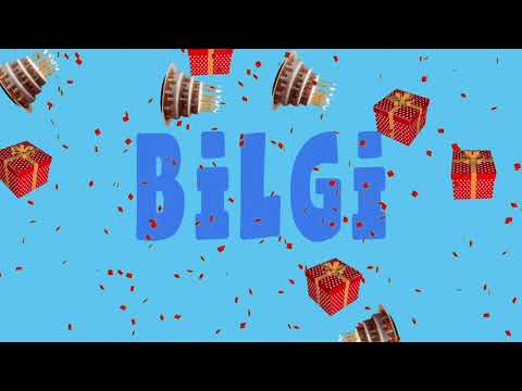 İyi ki doğdun BİLGİ - İsme Özel Ankara Havası Doğum Günü Şarkısı (FULL VERSİYON) (REKLAMSIZ)