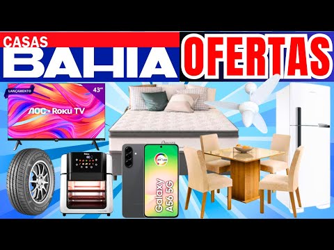 (CASAS BAHIA 2026) - SUPER LÍQUIDA CASAS BAHIA - OFERTAS DO DIA CASAS BAHIA.
