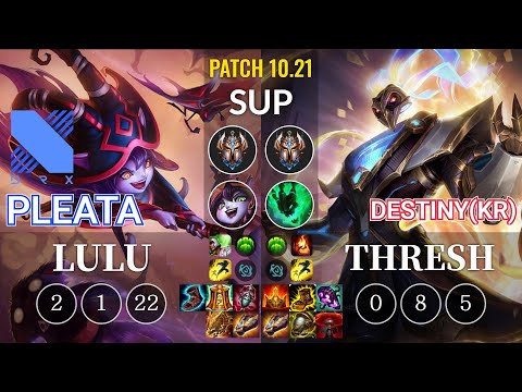 DRX Pleata Lulu vs Destiny(KR) Thresh Sup - KR Patch 10.21