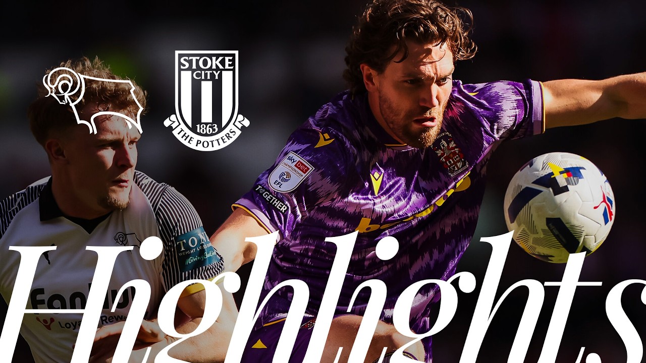 Derby County vs Stoke City Highlights
