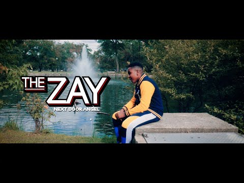The Zay - Next Door Angel Music Video
