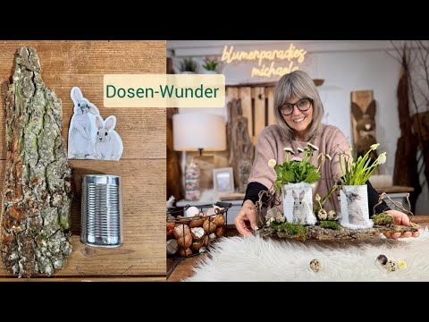 Dosen-Wunder: Aus alten Dosen wird wunderschöne Deko🌸