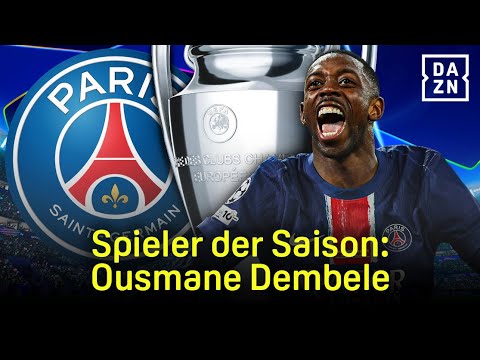 Spieler der Saison: Ousmane Dembélé | Paris Saint-Germain | UEFA Champions League | DAZN