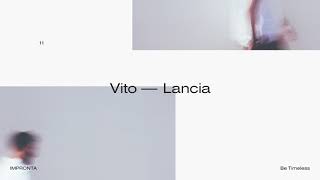 11. Be Timeless &amp; Vito - Lancia