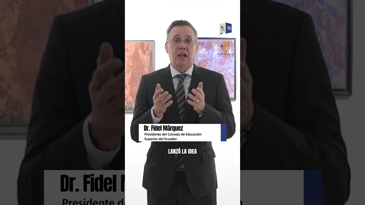 Fidel Márquez: Acreditación Andina responde a la realidad regional