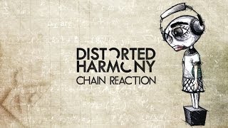 Distorted Harmony - Chain Reaction (Full Album)