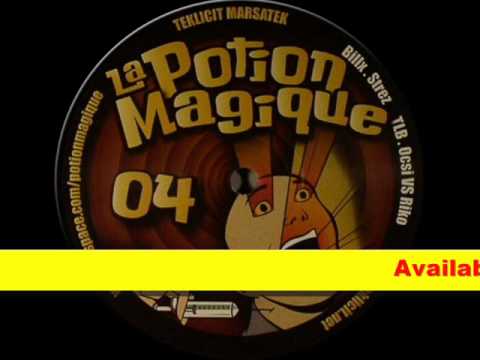 La Potion Magique 04 - Billx + Strez + TLB + Ocsi vs. Riko