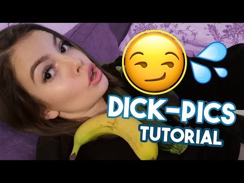 TIPPS für PERFEKTE D*** PICS! 🍆🍌
