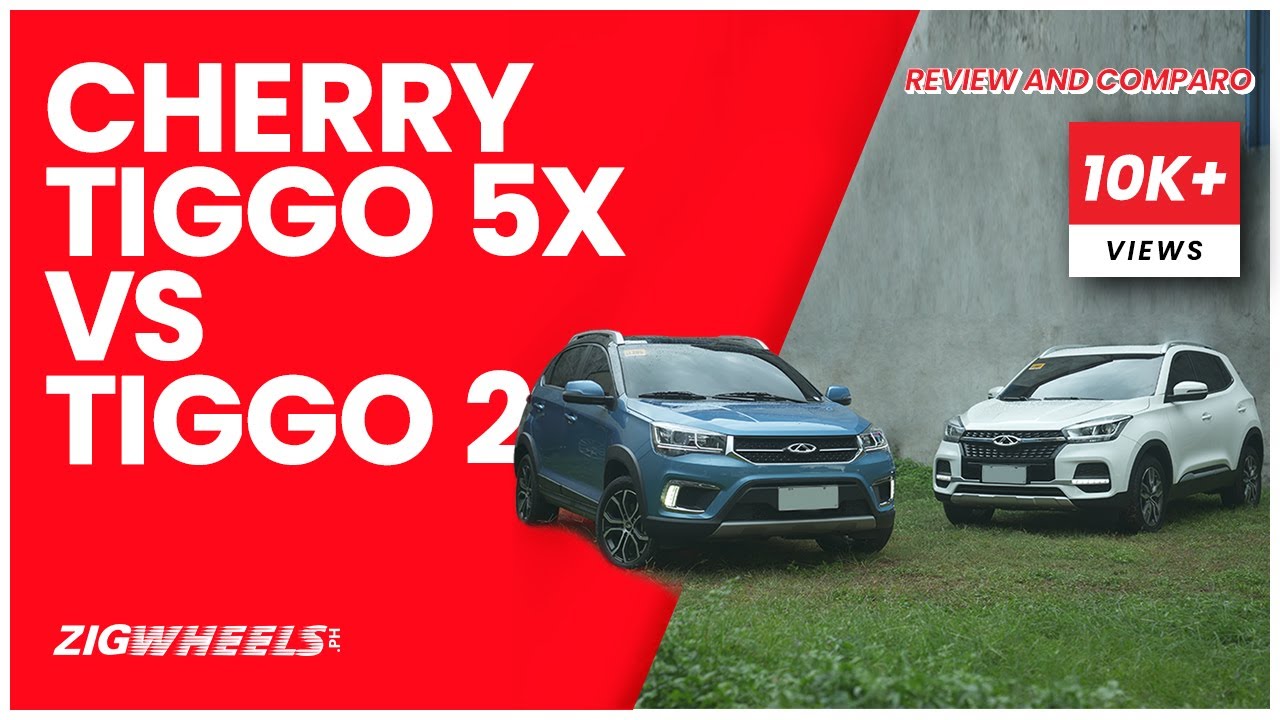Chery Tiggo 5X and Tiggo 2 Review and Comparo | Zigwheels.Ph