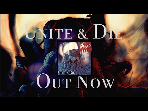 UNITE & DIE, OUT NOW!
